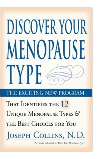 Learn about the book, Discover Your Menopause Type, by Dr Joseph J Collins 