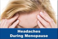 Headaches During Menopause