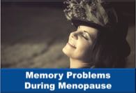 Memory Problems During Menopause