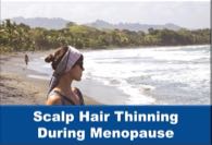 Scalp Hair Thinning During Menopause